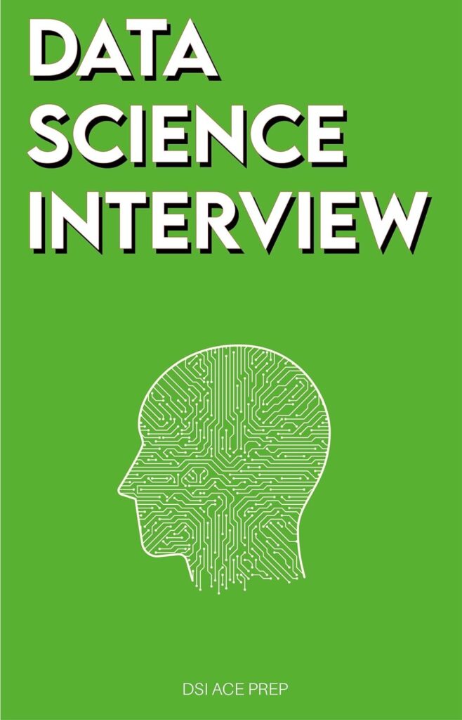 The Full Data Scientist Interview Handbook