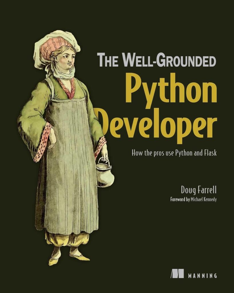 The Well-Grounded Python Developer PDF